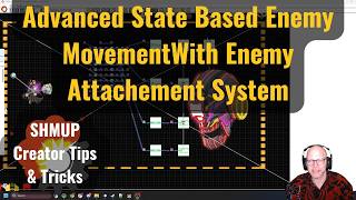 Shmup Creator Tips & Tricks | Advanced State Based Movement With Enemy Attachment System