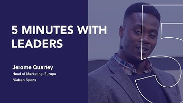 5 Minutes with Leaders: Jerome Quartey, Nielsen Sports
