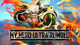 MY HERO ULTRA RUMBLE - Rapid Bakugo explosive gameplay