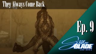 They Always Come Back | Stellar Blade: Ep. 9