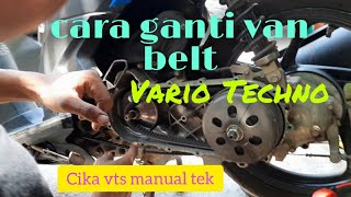 cara ganti Van belt Vario Techno