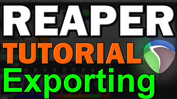 Reaper DAW Tutorial (Part 10) – Exporting Audio and MIDI