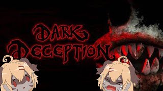 【Dark Deception】つまり命の危険度も2割増しだ #1【Vtuber】
