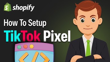 How To Install TikTok Pixel For Shopify - Step By Step For Beginners (2026 Guide)