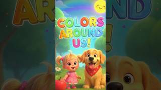 Colors Around Us – Fun Learning Song for Kids | Learn Colors with Angel & Paw 🌈 | Educational Kids