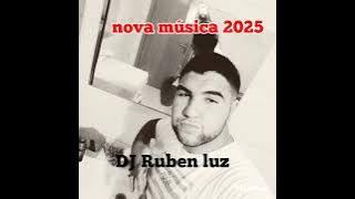 NOVA MÚSICA CIGANA 2025 DJ RÚBEN LUZ