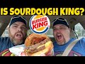 Burger King's Sourdough King Food Review - Let's Eat!