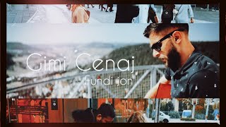 Gimi Cenaj - Fundi jon  Resimi