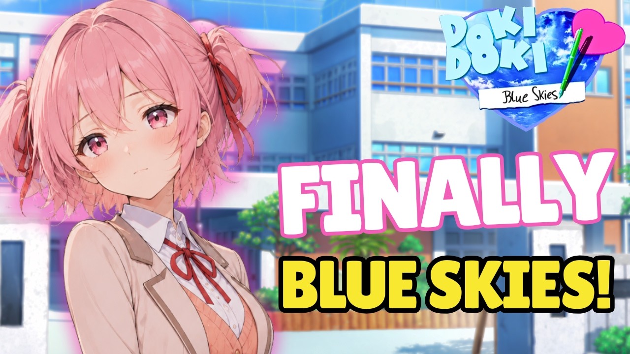 DDLC Blue Skies Voice Acted Episode 1 - Finally Playing This Mod!🔥🔥🔥