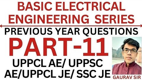 Basic Electrical Engineering MCQs || BEE Objective Questions || BEE PART- 11