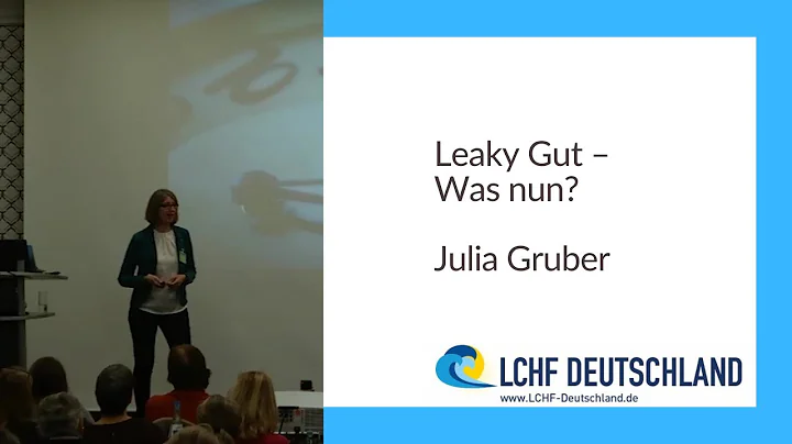Leaky Gut  Was nun? - Julia Gruber