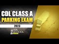 Cdl classa parking exam 2024  straight offset 90 degree parallel parking