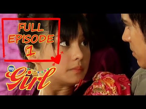 Full Episode 1 | My Girl