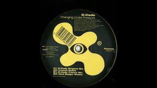 D-Code - Changing Under Pressure (Crunch Remix) 1993