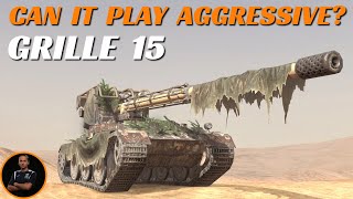 Playing the Grille 15 aggressively | Can it still be done? | WoT Blitz