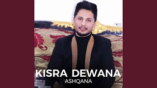 Ashqana - Kisra Dewana