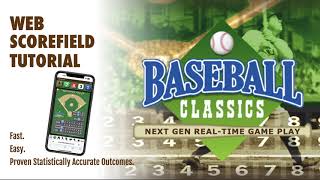 Baseball Classics: Web Scorefield Demo