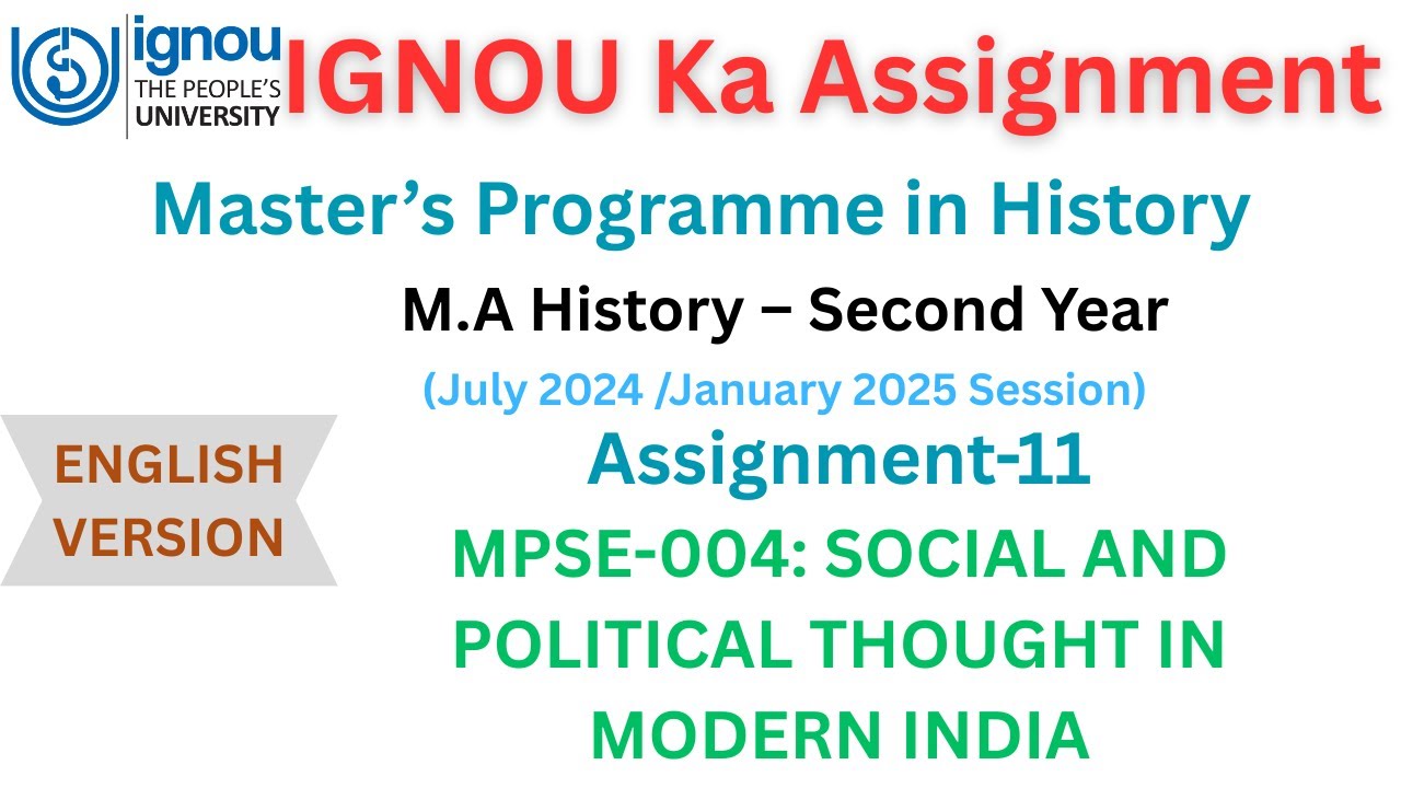MPSE-004 | SOCIAL AND POLITICAL THOUGHT IN MODERN INDIA | M.A History | Assignment-11