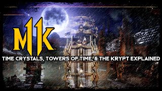 Mortal Kombat 11 - Time Crystals, Towers Of Time & The Krypt Explained