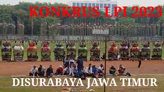 KONKRUS PERKUTUT LPI JATIM DI SURABAYA 2023