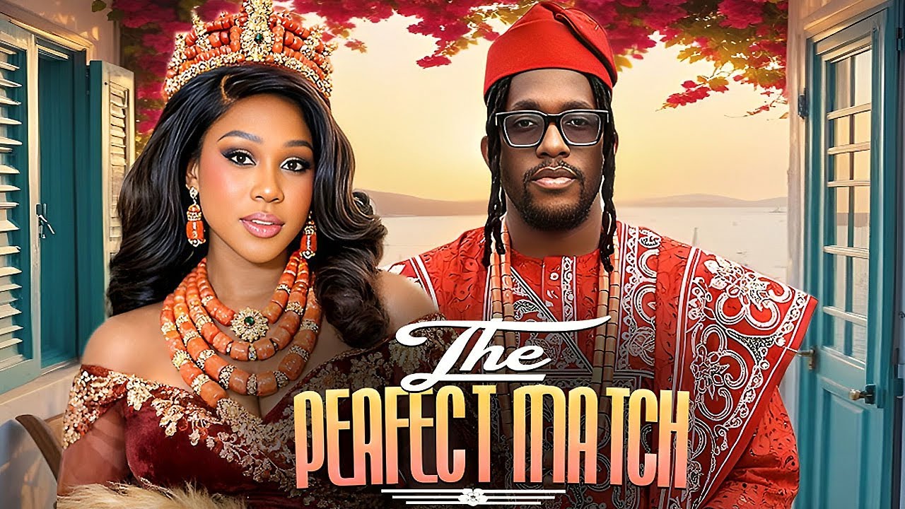THE PERFECT MATCH MICHAEL DAPPA EKAMA ETIM INYANG Latest Nigerian the-perfect-match-michael-dappa-ekama-etim-inyang-latest-nigerian