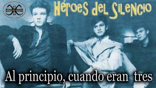 Video thumbnail of "Héroes del Silencio.  Al principio, cuando eran solo tres. 1985."