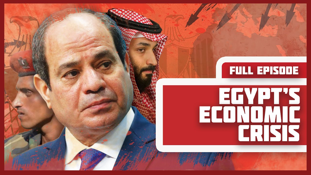 Egypt's Economic Crisis A Perfect Storm? YouTube