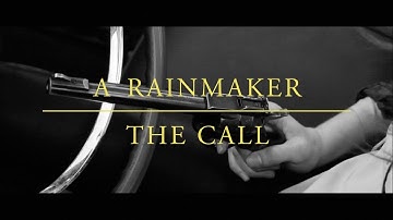 A Rainmaker - The Call [OFFICIAL MUSIC VIDEO]