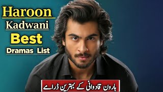 Haroon Kadwani Best Dramas List | Haroon Kadwani Top Dramas