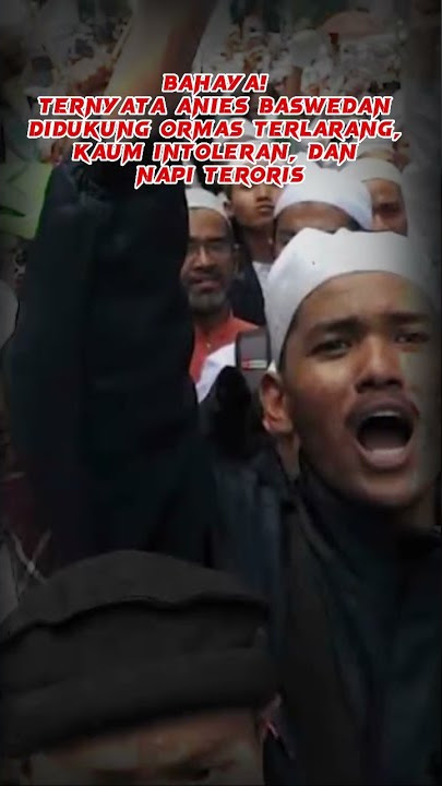 BAHAYA! ANIES BASWEDAN DIDUKUNG ORMAS TERLARANG!!! | #shorts #aniesbaswedan #hti #kadrun