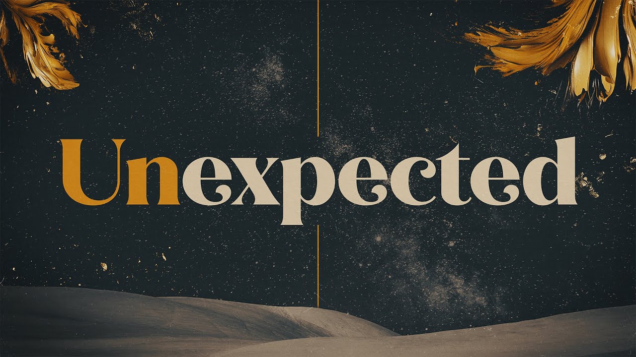 Unexpected | Pastor Ryan Casey | December 14, 2025