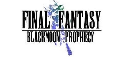 Dragoon Kingdom | Final Fantasy BlackMoon Prophecy #1(RPG MAKER)