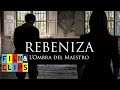 Rebeniza - L'ombra del Maestro - Film Completo HD by Film&Clips