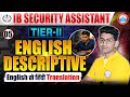IB Security Assistant English Descriptive Paper | IB SA Tier 2 Descriptive Paper | IB SA English