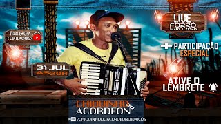 Live #ForróEmCasa - Chiquinho Do Acordeon