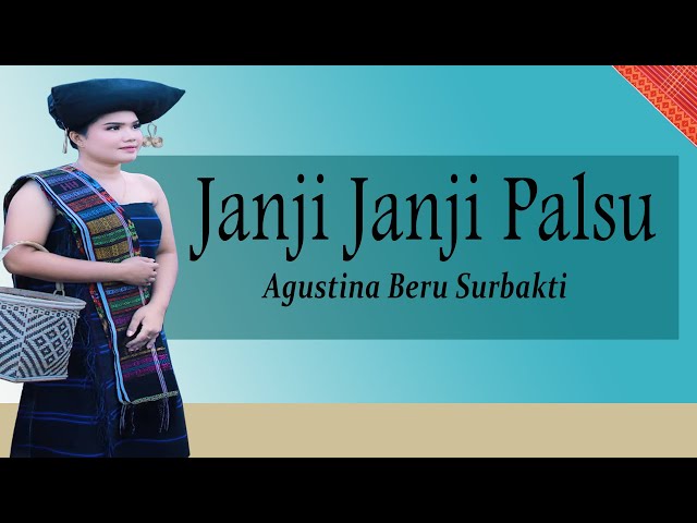 Lagu Karo Lama Janji janji palsu Lirik Agustina Beru Surbakti