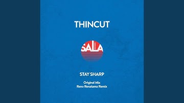 Stay Sharp (Reno Renatama Remix)