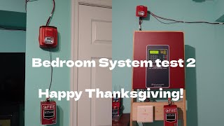 Bedroom system test 2 (Happy Thanksgiving!)