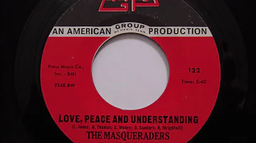 The Masqueraders- Love, Peace And Understanding