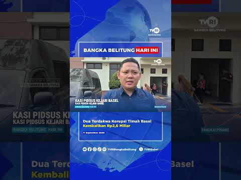 Dua Terdakwa Korupsi Timah Basel Kembalikan Rp2,6 Miliar