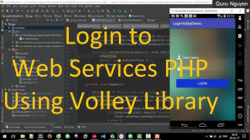 Login to Web Services PHP Using Volley Library In Android