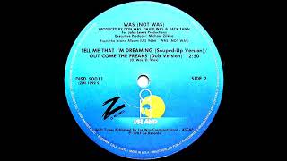 Was (Not Was) - Out Come The Freaks (Dub Version) 1981