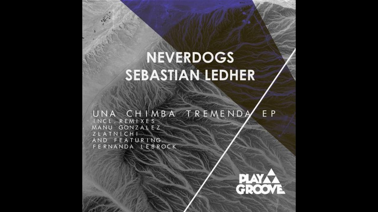 Obejrzyj Neverdogs, Sebastian Ledher - Chim (Original Mix) w YouTube Obejrzyj Neverdogs, Sebastian Ledher - Chim (Original Mix) w YouTube