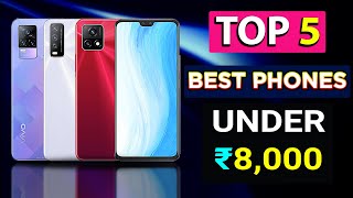  Top 5 Best Mobile Phones Under 8000 in JULY 2021 | Best Smartphone Under 8000 | Phones Under 8000