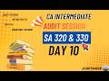 Audit Day 10 – SA 320 & SA 330 | Materiality & Auditor’s Response to Risk| CA Exam l CA inter