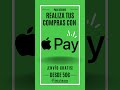 Ahora, puedes realizar tus compras con ApplePay. 100% seguro! #apple #applepay #herramientas