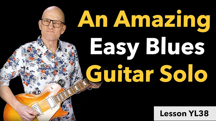 Learn an amazing, easy blues guitar solo now - YL38