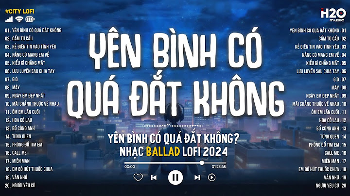 Yên Bình Có Quá Đắt Không (Lofi Ver) - Khiem | Bình Yên Kia Ơi Hãy Khóc Thay Cho Lòng Tôi Lofi Chill