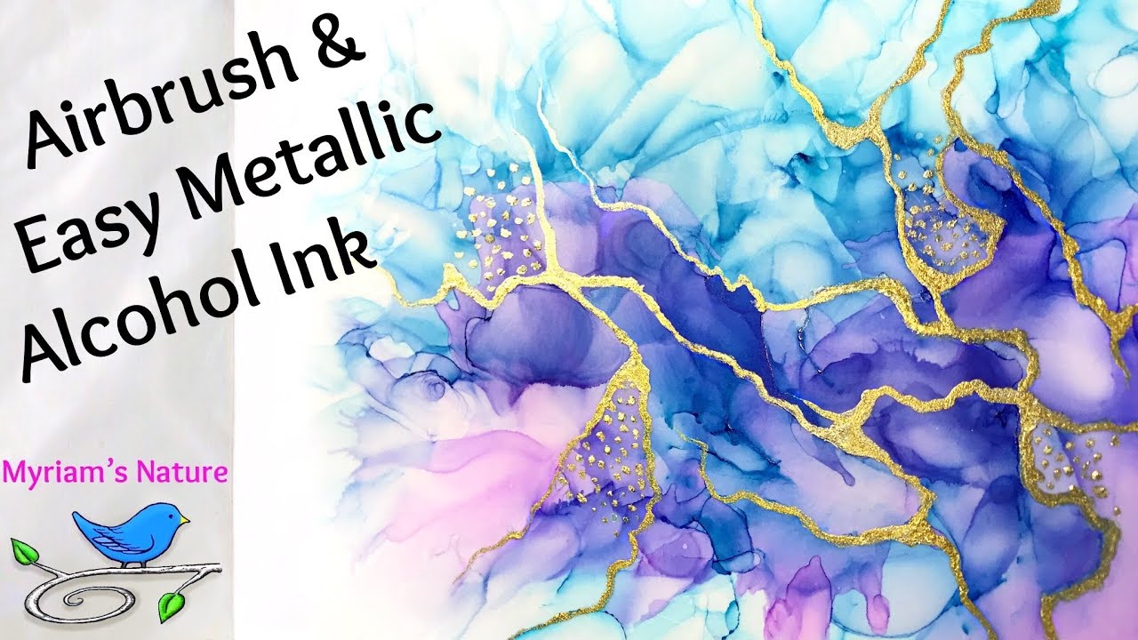 98] Alcohol Inks : EASY Way to Add Metallics on Airbrushed (or Any