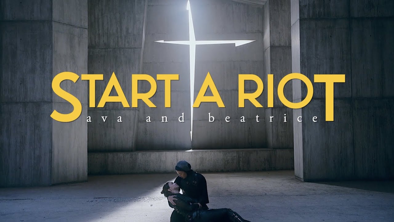 Ava and Beatrice  |   Start A Riot  |  Warrior Nun {S1+S2}